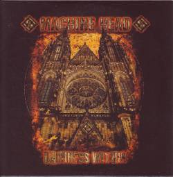 Machine Head (USA) : Darkness Within